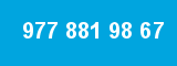 977 881 98 67